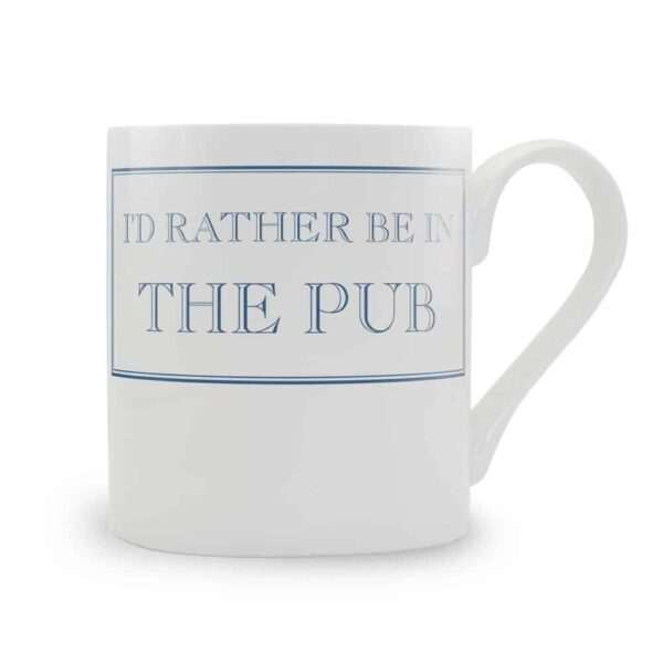 rather be in the pub