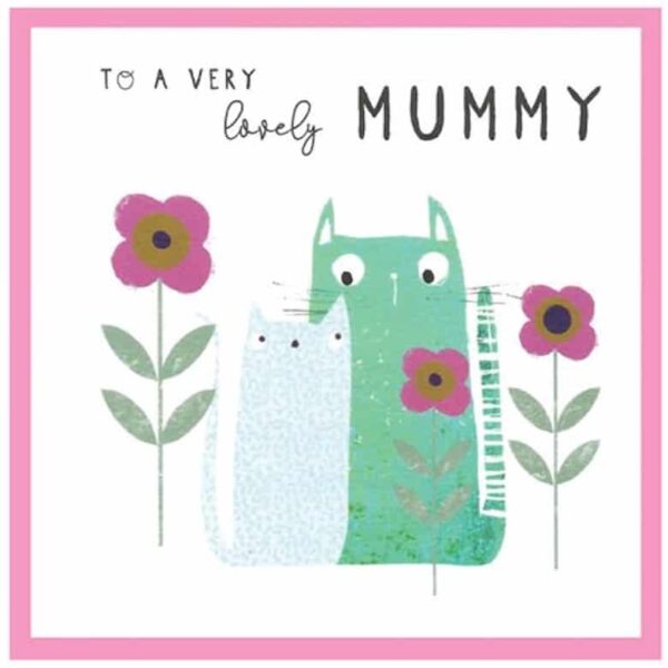 To A Very Lovely Mummy Greetings Card