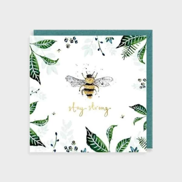 stay strong bee card