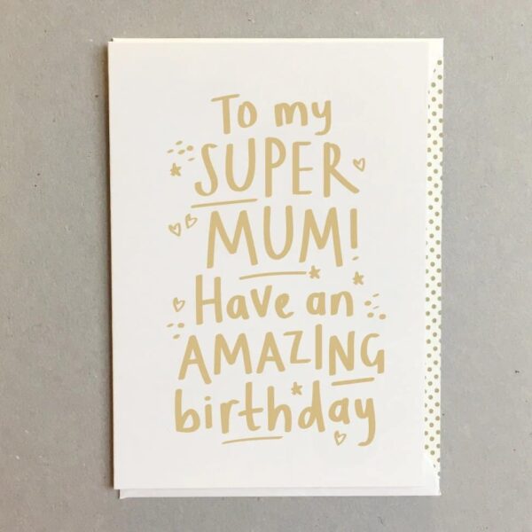 super mum birthday card