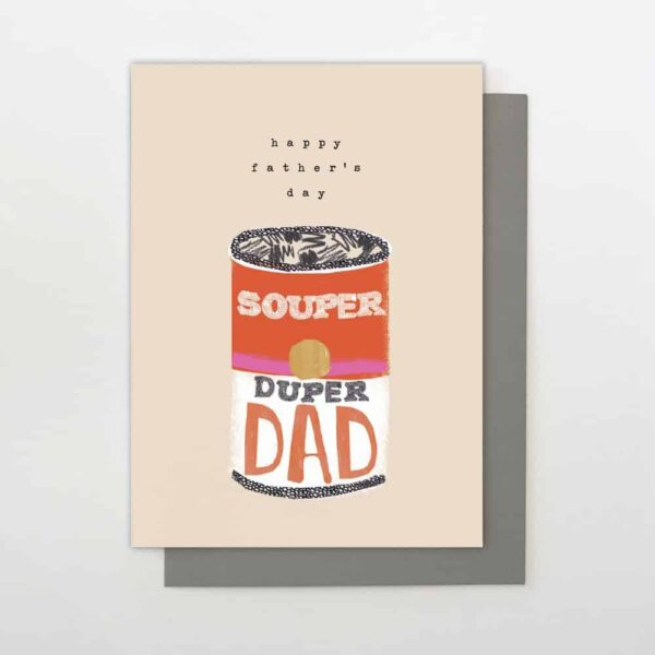 Souper Duper Father’s Day Card